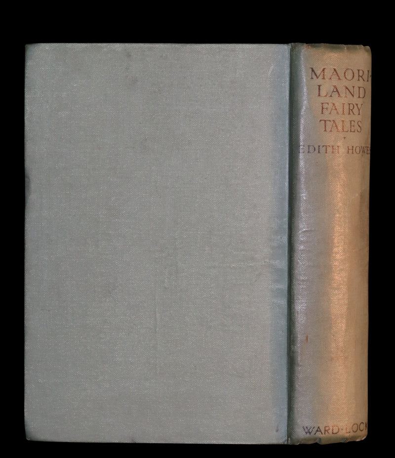 1936 Scarce Book - MAORILAND FAIRY TALES by Edith Howes - New Zealand Maori Tales.