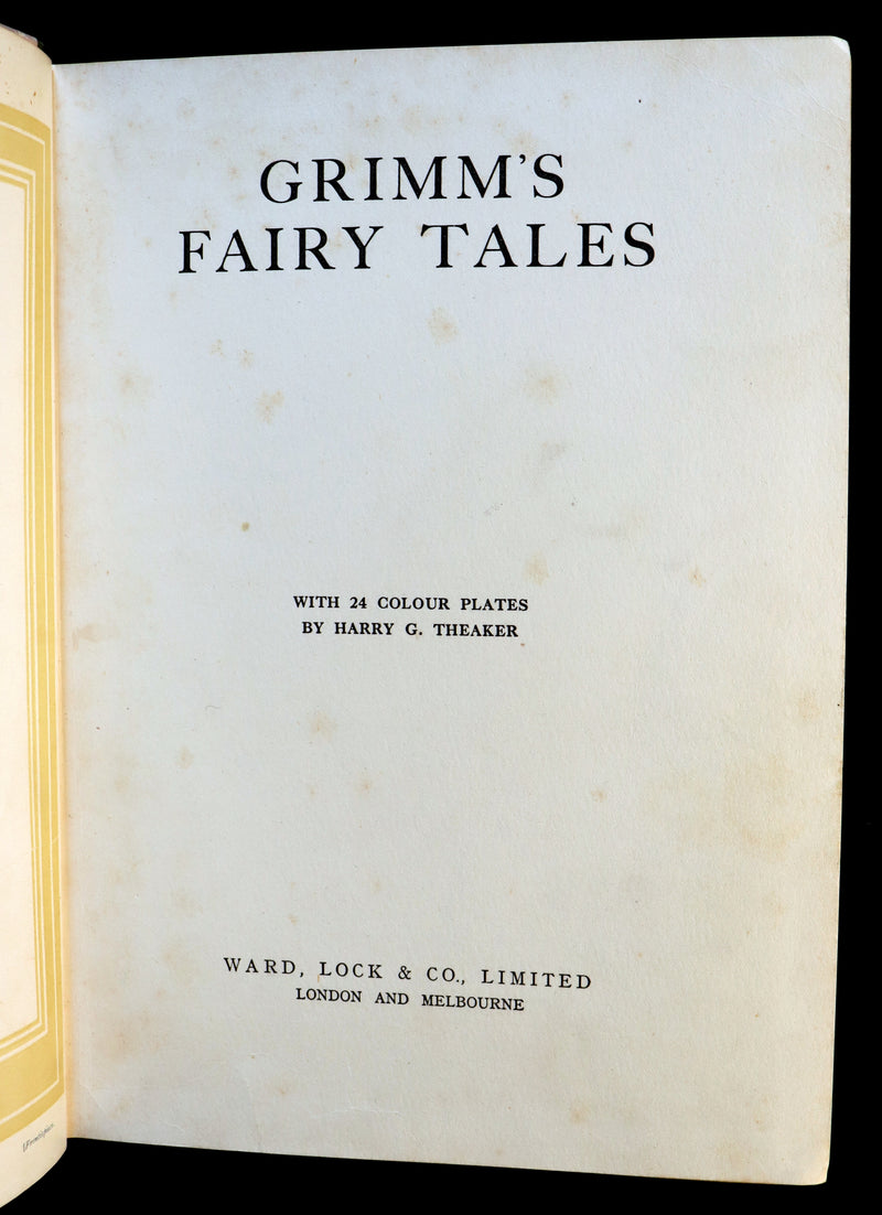 1930 Scarce Book - GRIMM's FAIRY Tales with 24 Colour Plates By Harry G. Theaker.