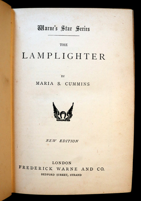 1890 Rare Victorian Book - The LAMPLIGHTER by Maria Susanna Cummins.