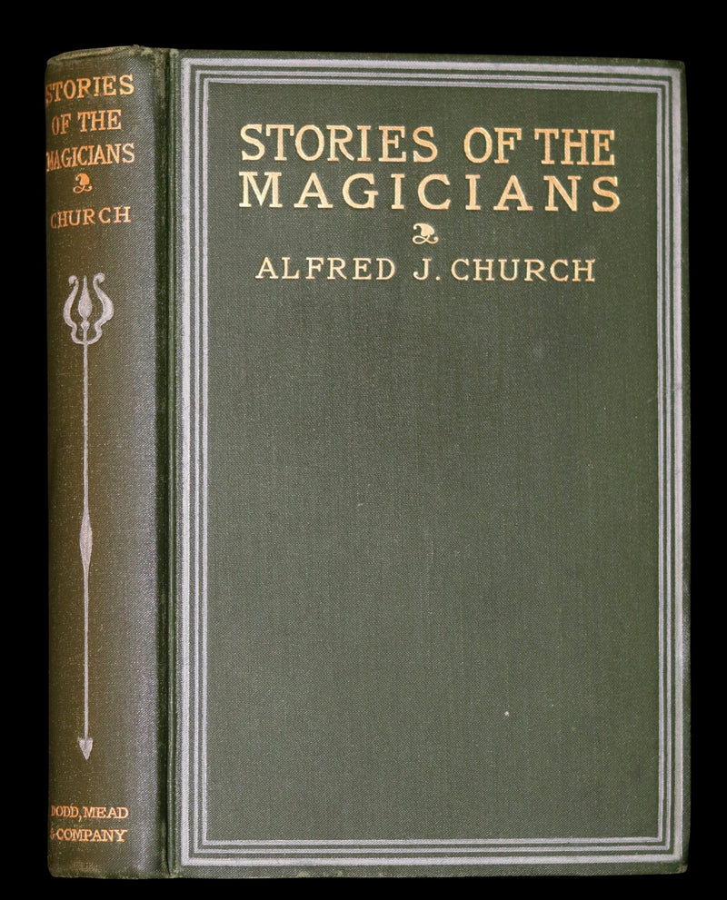 1886 Scarce Book - STORIES of The MAGICIANS by Alfred Church. Illustrated.