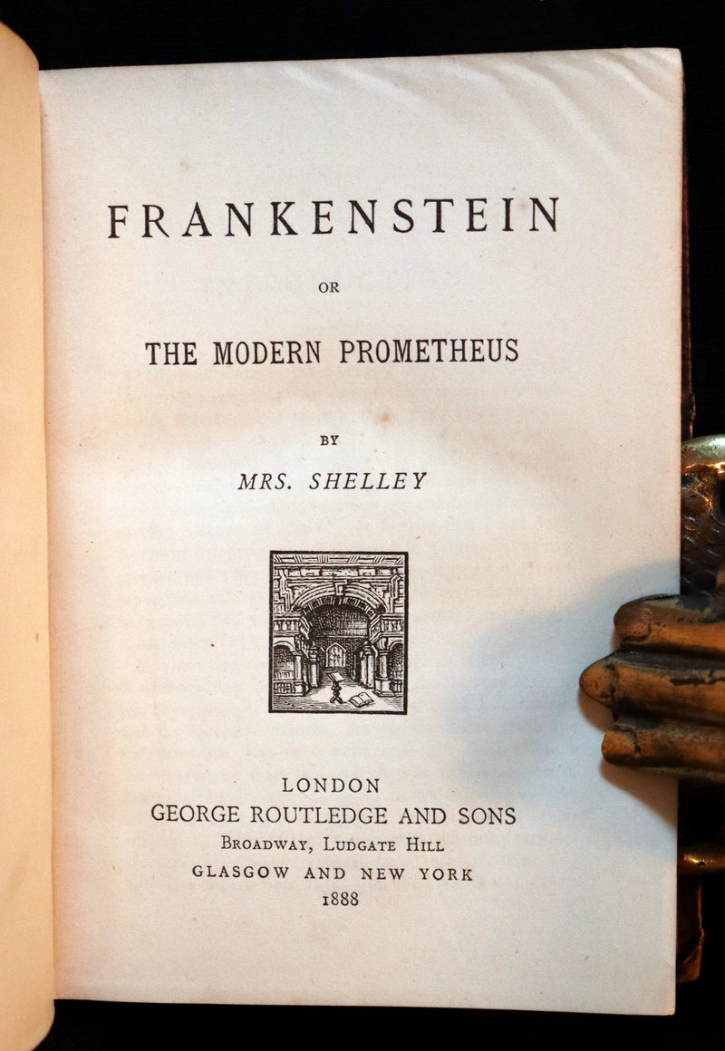 1888 Rare Victorian Book - FRANKENSTEIN or The Modern Prometheus by Mary Shelley.