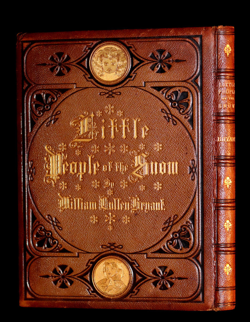 1873 Rare Romantic 1st Edition - The Little People of the Snow by William Cullen Bryant.