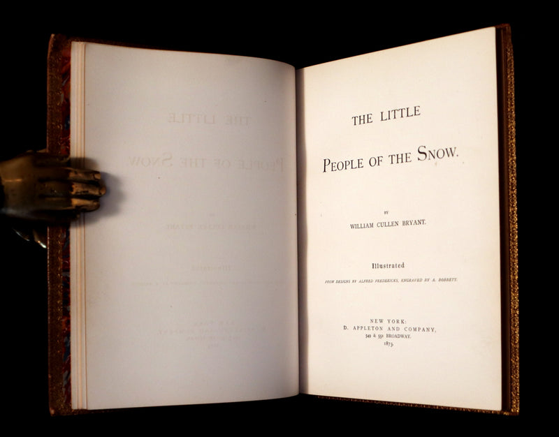 1873 Rare Romantic 1st Edition - The Little People of the Snow by William Cullen Bryant.