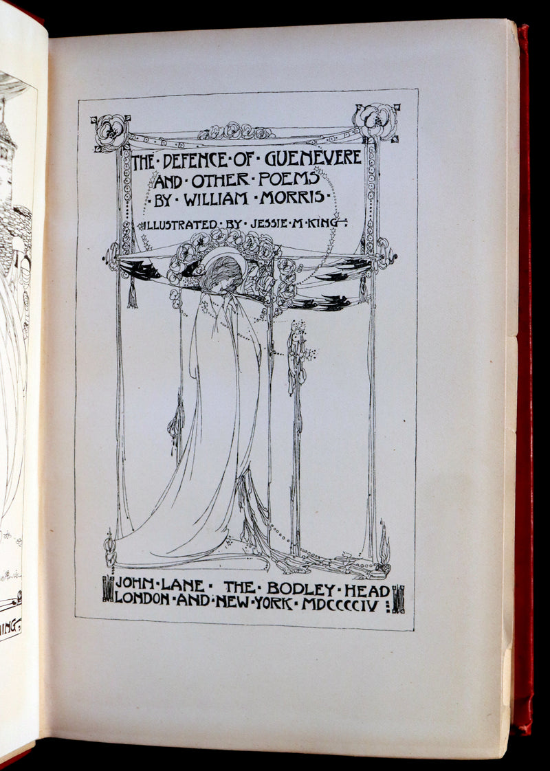 1904 Pre-Raphaelite Poetry - The DEFENCE Of GUENEVERE by William Morris. First Illustrated Edition by Jessie M. King.