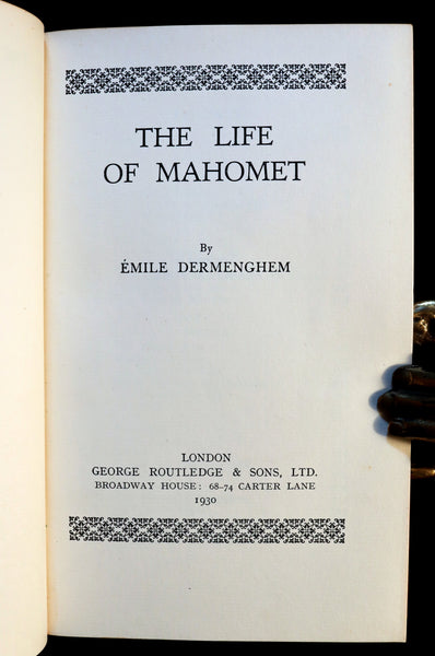 1930 Rare 1stED bound by Bayntun - The Life of Mahomet (The Life of Mohammed) by Emile Dermenghem.