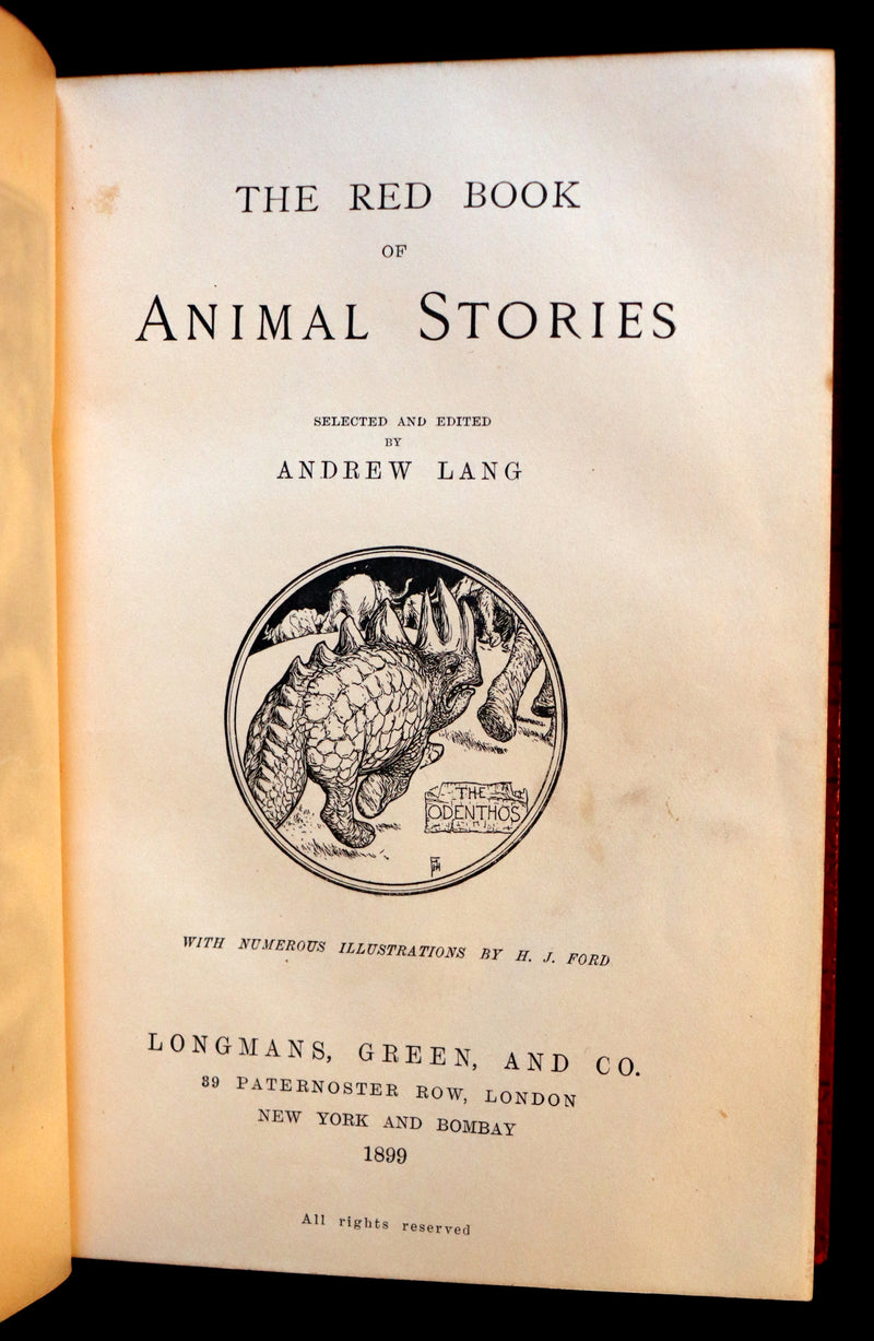 1899 Rare First Edition - The RED BOOK of ANIMAL STORIES by Andrew Lang Illustrated by H.J. FORD.