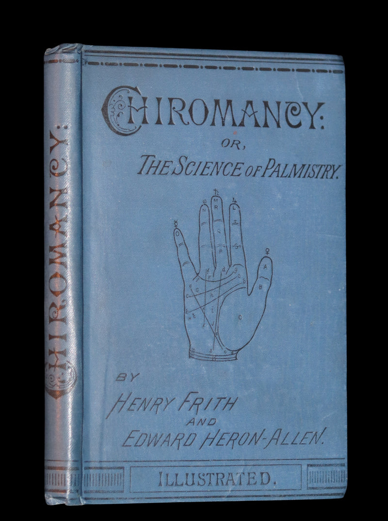 1890 Rare Book - CHIROMANCY - The Science of Palmistry by Henry Frith. Illustrated.