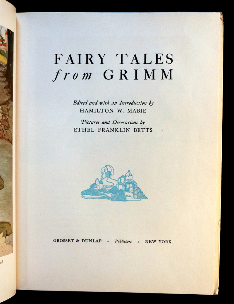 1925 Rare Book - FAIRY TALES from GRIMM illustrated by Ethel Franklin Betts.