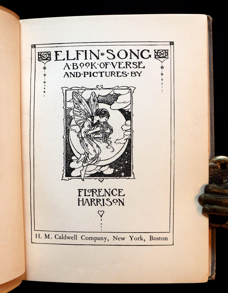 1912 Rare First Edition - ELFIN SONG, A Book of Verse and Pictures by FLORENCE HARRISON.