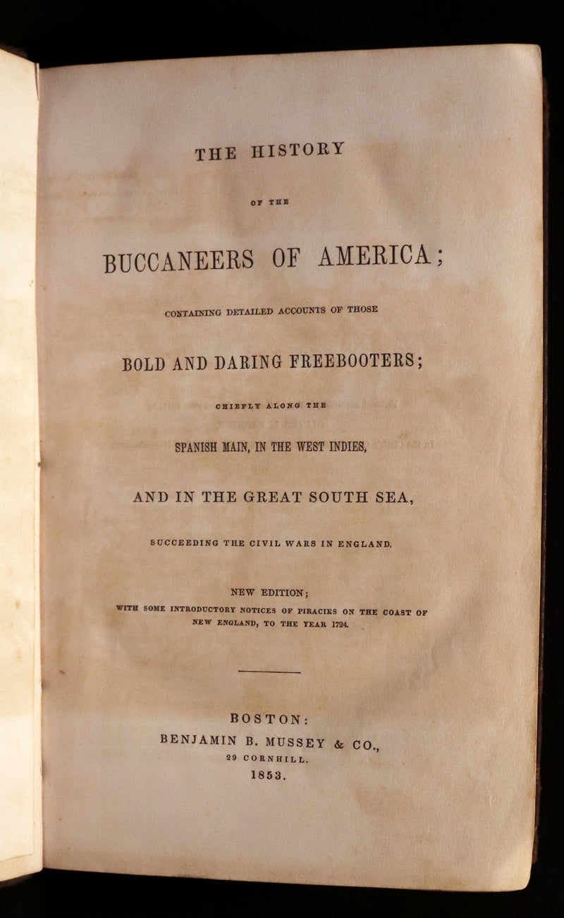1853 Scarce Book - Pirates -The History Of The Buccaneers Of America. Illustrations & MAP.