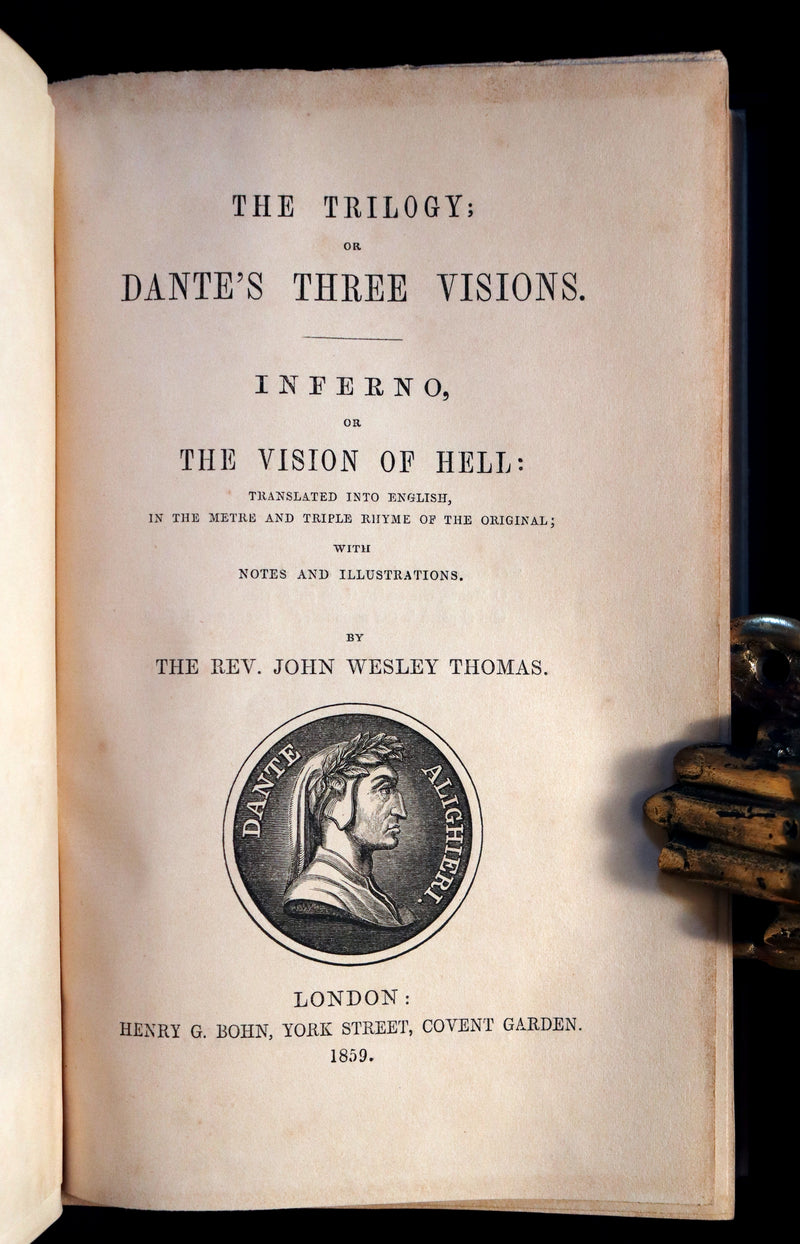1859 Scarce Book - THE TRILOGY, OR DANTE'S THREE VISIONS - INFERNO, OR THE VISION OF HELL.