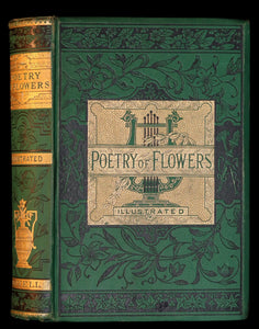 1881 Scarce Victorian Book - The LANGUAGE of FLOWERS and FLORAL POESY. A Book for All Seasons.
