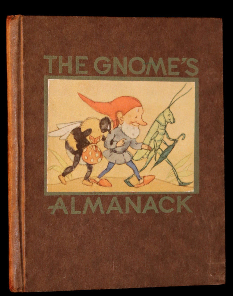 1936 Scarce First Edition - THE GNOME'S ALMANACK by Ida Bohatta.