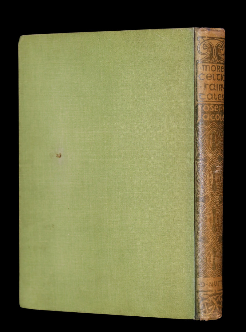 1894 Scarce First Edition - MORE CELTIC FAIRY TALES by Joseph Jacobs Illustrated by John D. Batten.
