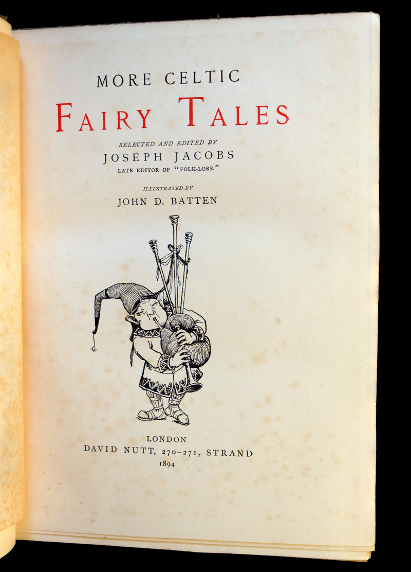 1894 Scarce First Edition - MORE CELTIC FAIRY TALES by Joseph Jacobs Illustrated by John D. Batten.