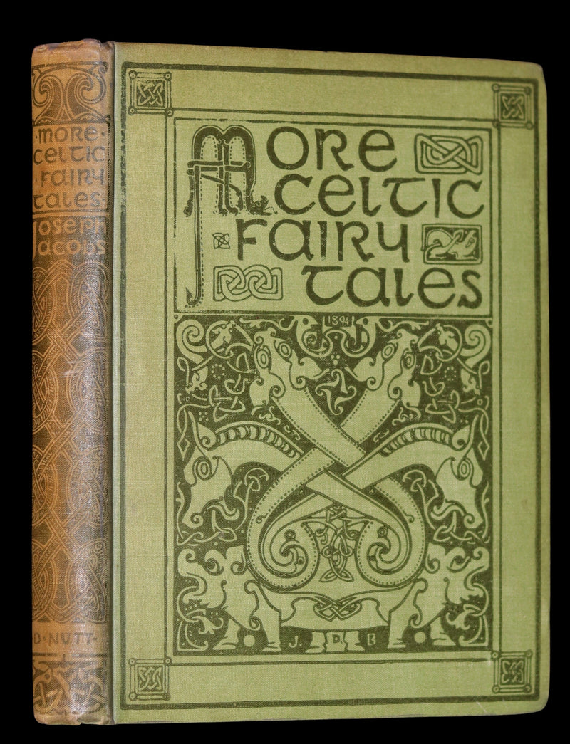 1894 Scarce First Edition - MORE CELTIC FAIRY TALES by Joseph Jacobs Illustrated by John D. Batten.