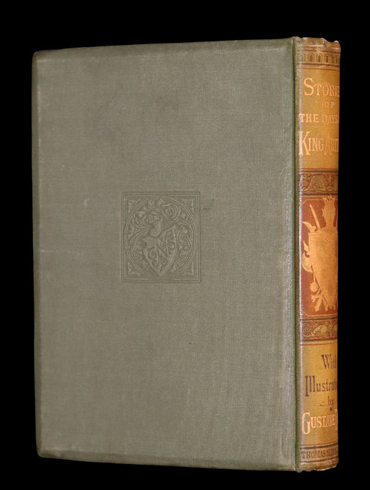 1898 Rare Book - Stories of the Days of King Arthur illustrated by Gustave Dore.