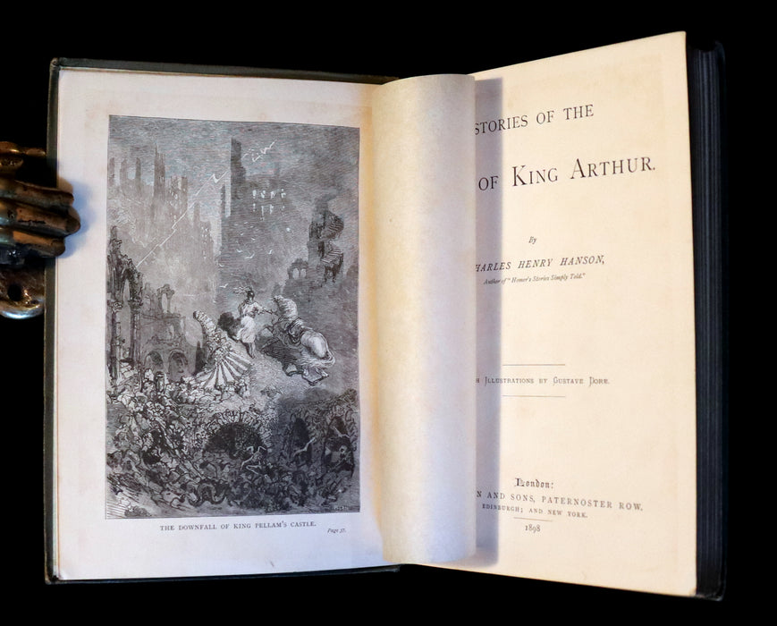 1898 Rare Book - Stories of the Days of King Arthur illustrated by Gustave Dore.