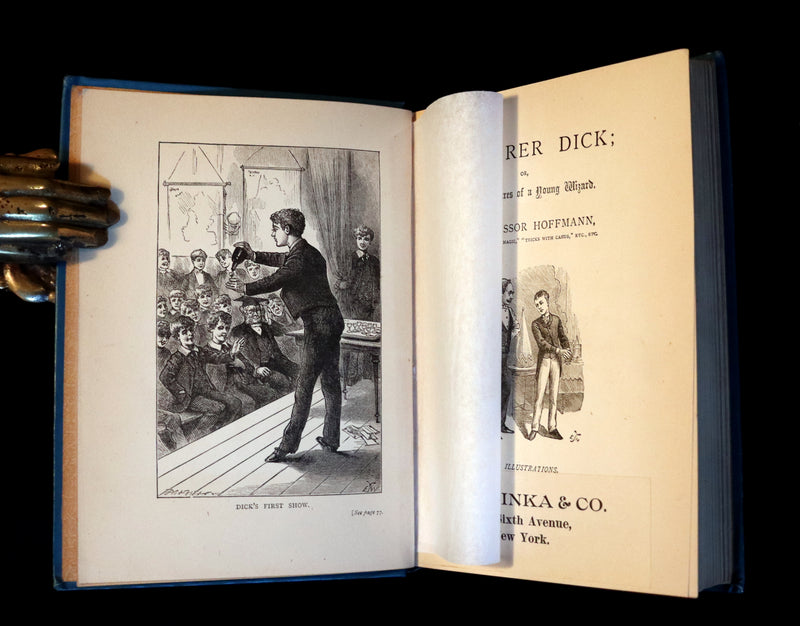 1885 First Edition - CONJURER Dick or, The Adventures of a Young WIZARD by Professor Hoffmann.