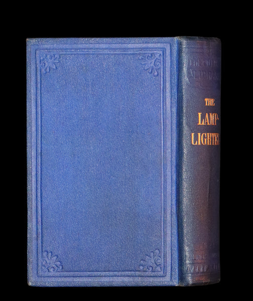 1870 Rare Book - The LAMPLIGHTER by Maria Susanna Cummins.