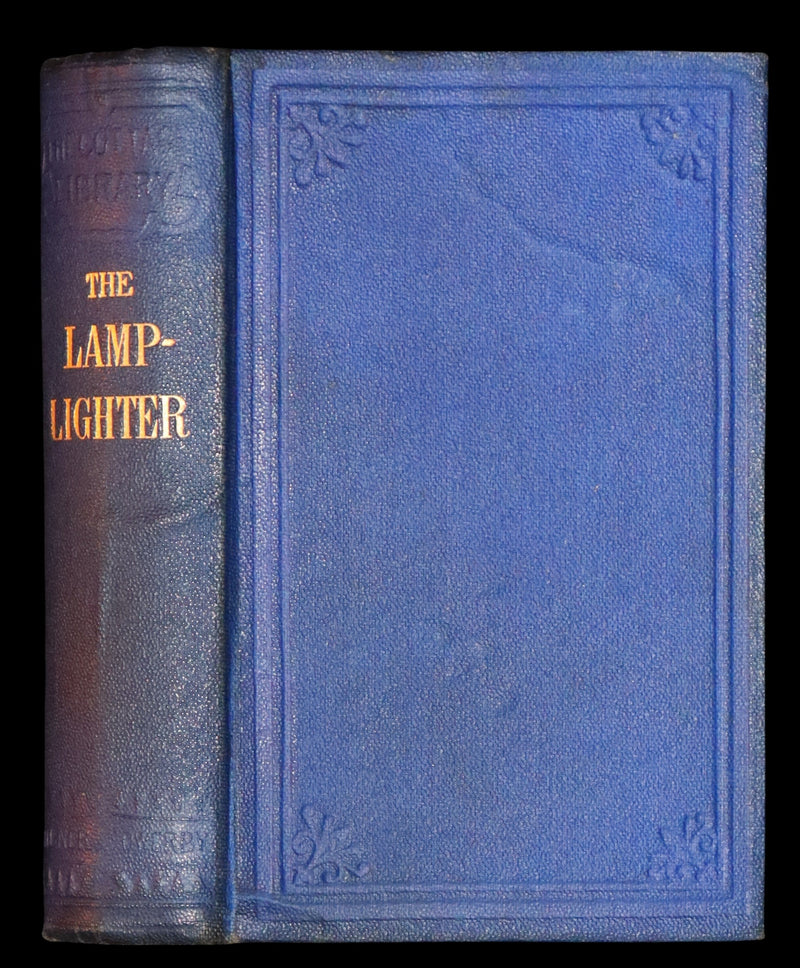 1870 Rare Book - The LAMPLIGHTER by Maria Susanna Cummins.