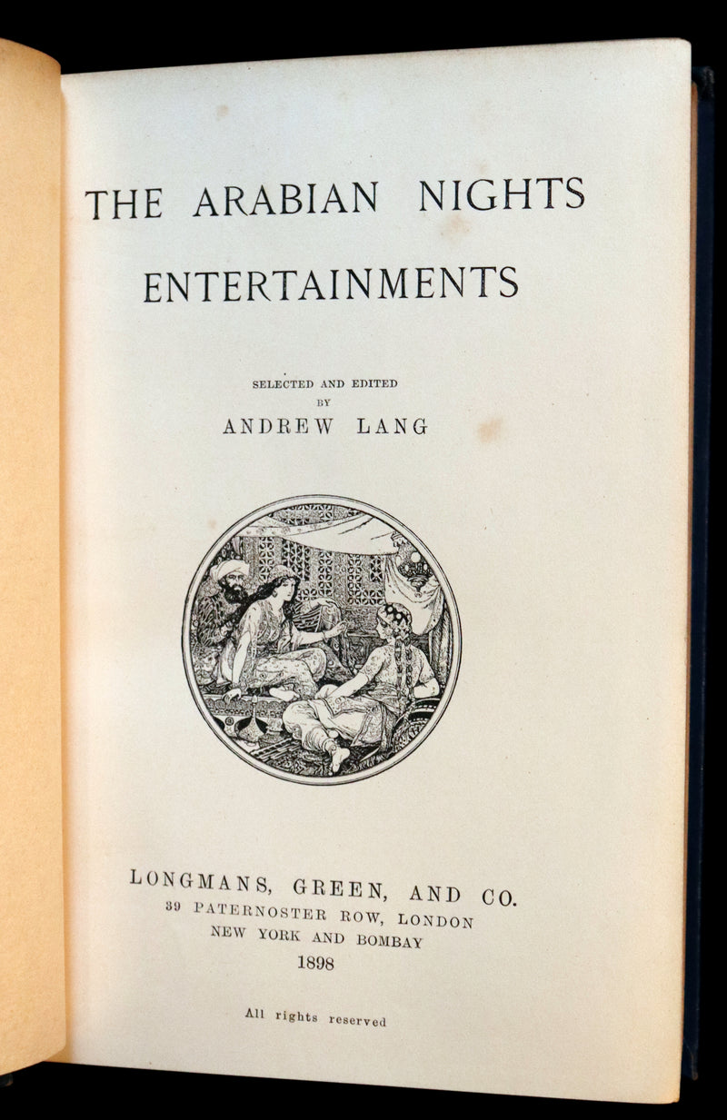 1898 Rare 1stEd Book - THE ARABIAN NIGHTS ENTERTAINMENTS by Andrew Lang. Illustrated.
