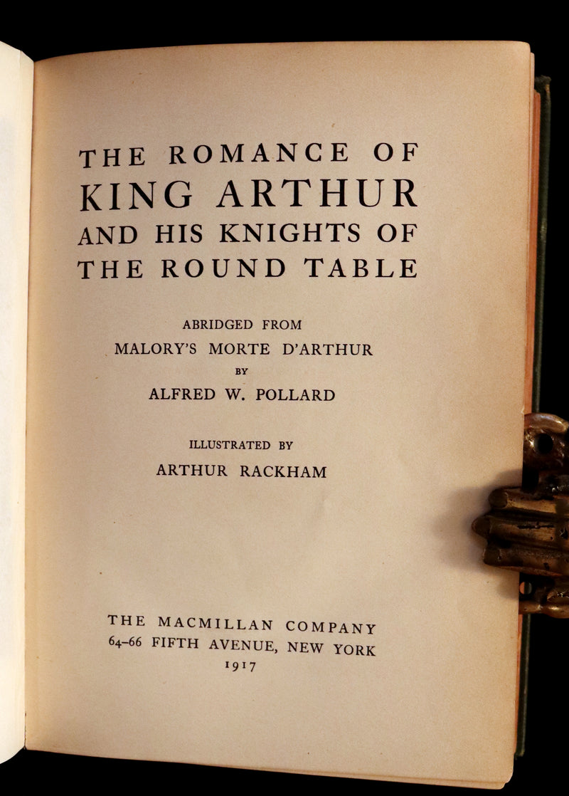 1917 Rare First Edition Book - The Romance of King Arthur and His Knights of the Round Table illustrated by RACKHAM.
