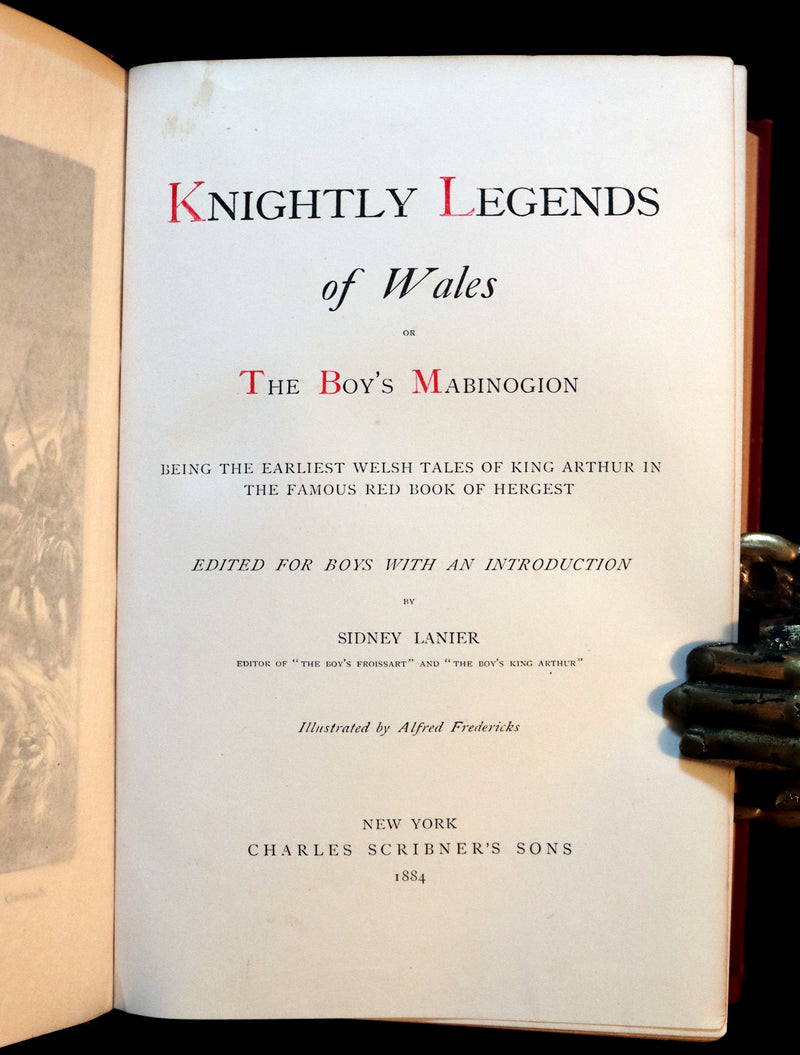 1884 Rare Book - Knightly Legends of Wales or the Boy's Mabinogion - early Welsh legends of King Arthur.
