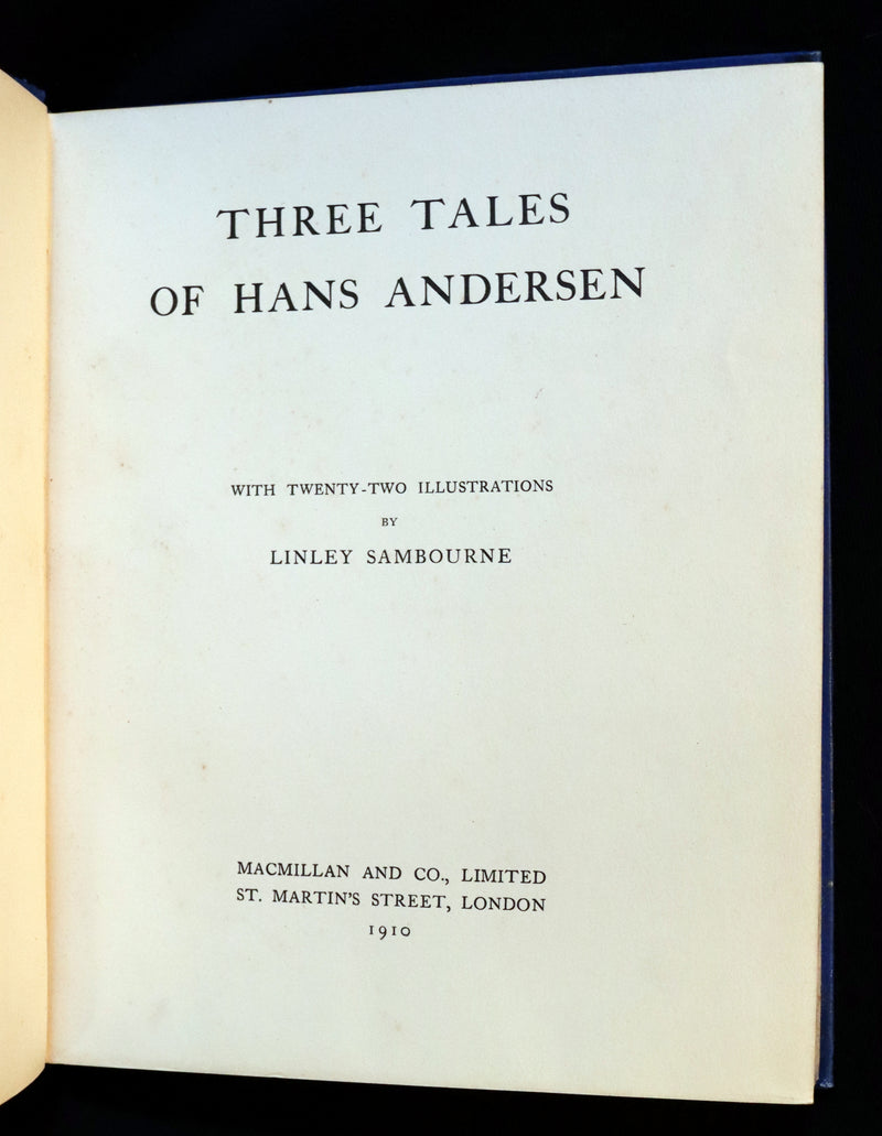 1910 Rare First Edition - Three Tales of Hans Andersen illustrated by Linley Sambourne.
