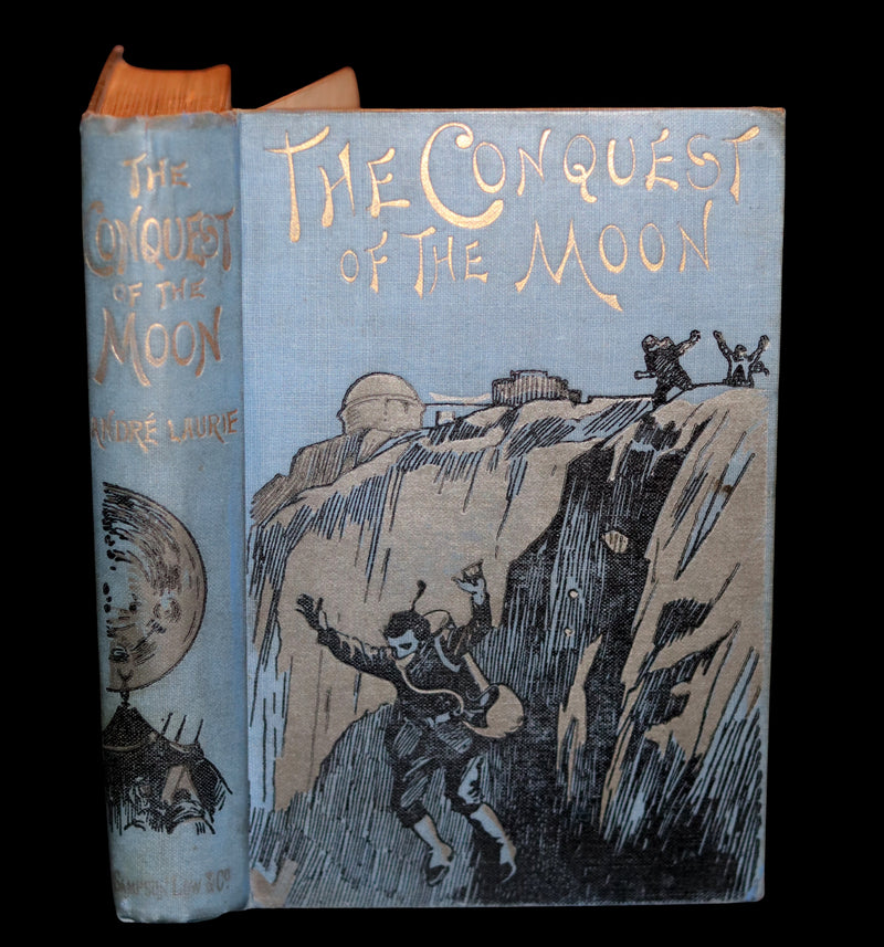 1894 Rare Book - The CONQUEST of the MOON by Andre Laurie, Jules Verne's collaborator.