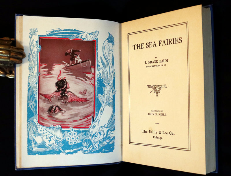 1937 Rare Oz Book - The SEA FAIRIES by L. Frank Baum, Illustrated by JNO R. Neill.