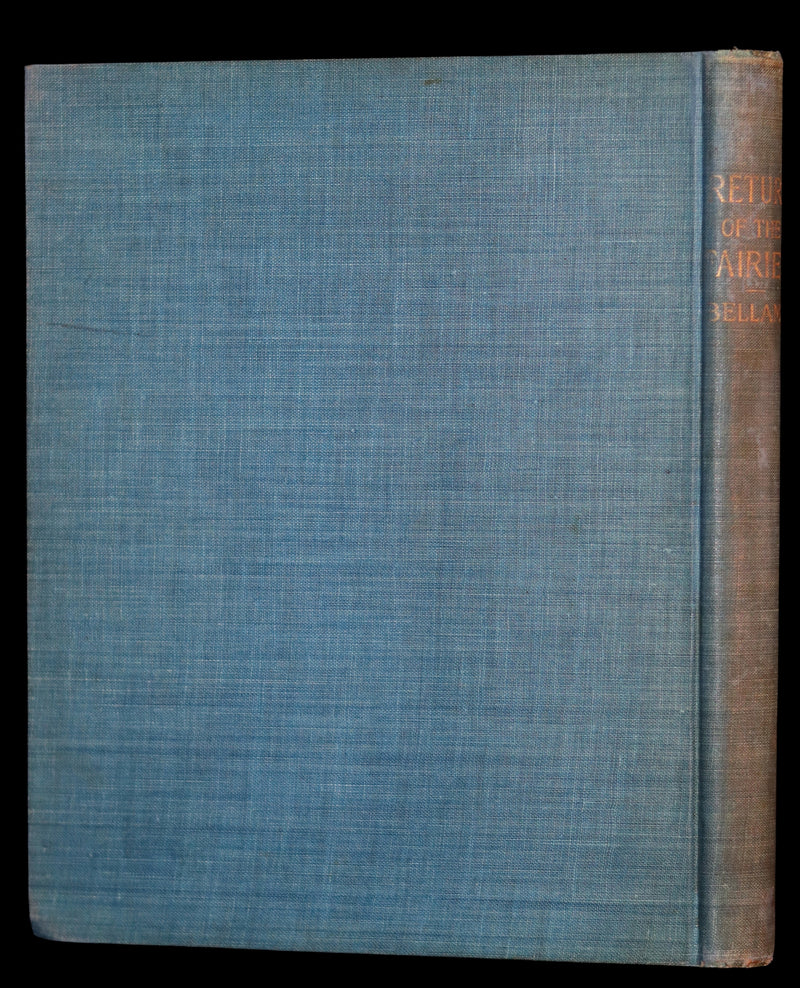 1890 Scarce First Edition Book - Return of the Fairies by Charles J. Bellamy Illustrated by Charles W. Reed.