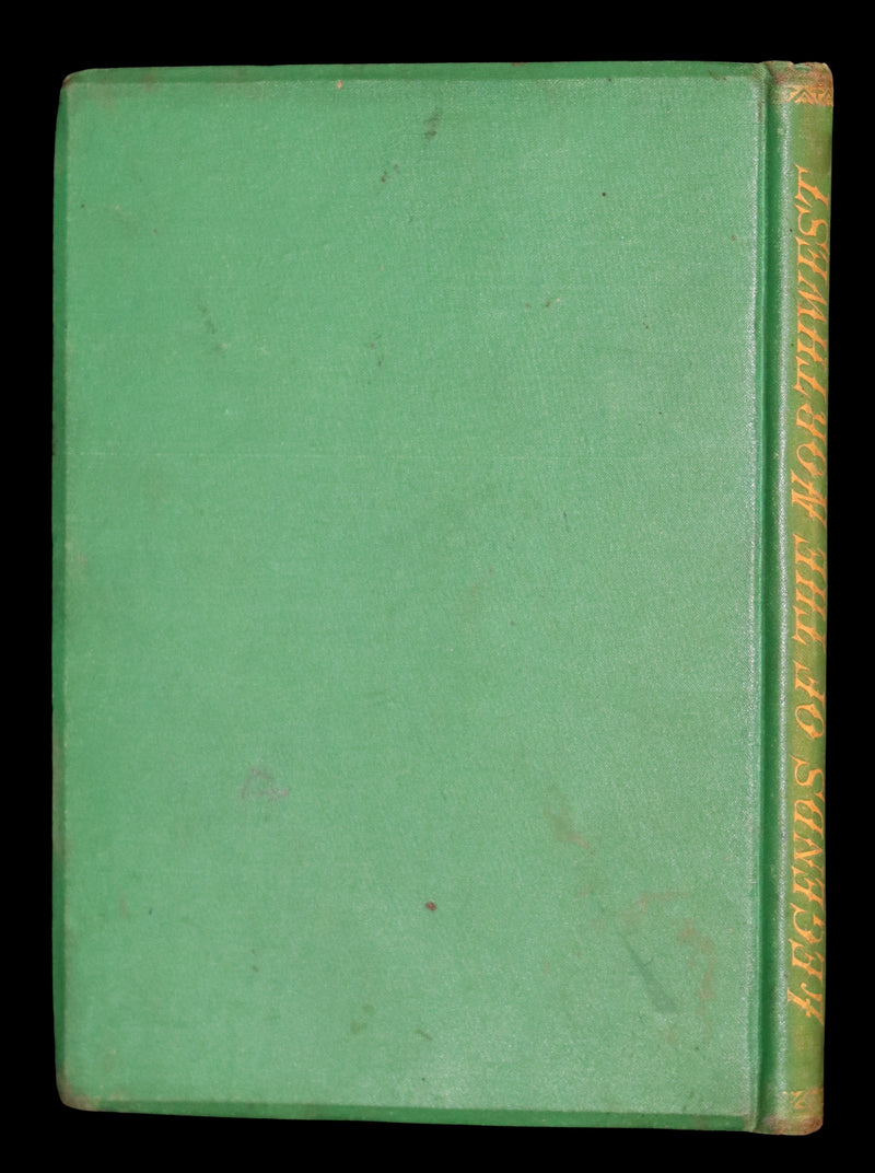 1881 Rare First Edition Book signed by the Author ~ LEGENDS OF THE NORTHWEST by Hanford Lennox Gordon.