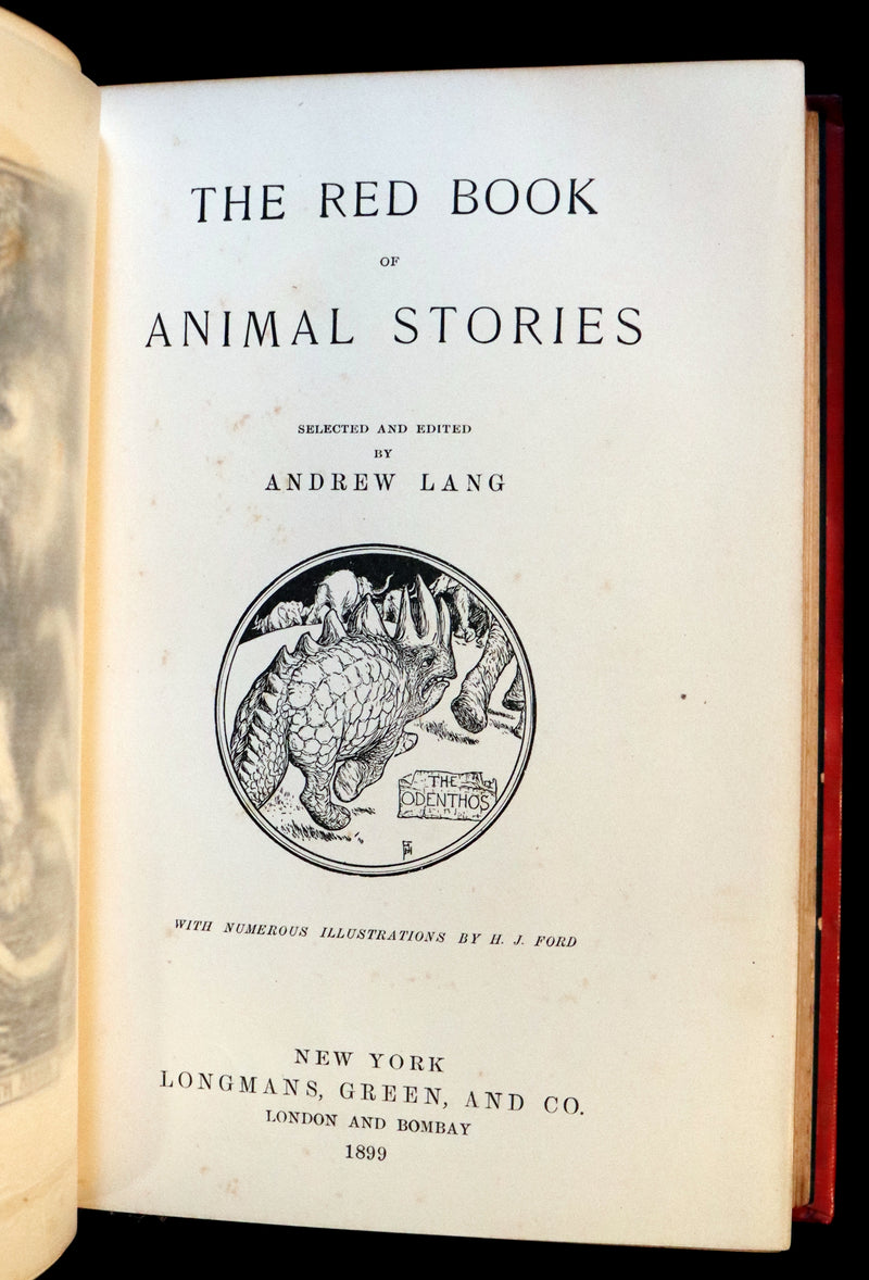 1899 First Edition - The RED BOOK of ANIMAL STORIES by Andrew Lang Illustrated by H.J. FORD.