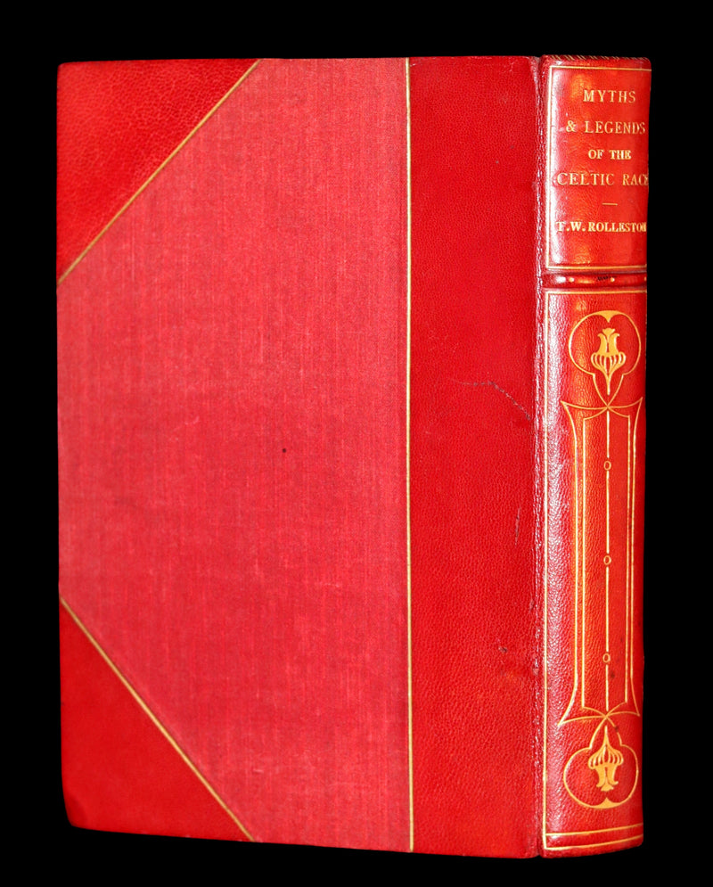 1911 First Edition bound by Morrell - Myths & Legends of the CELTIC Race by Thomas William Hazen Rolleston. Illustrated.