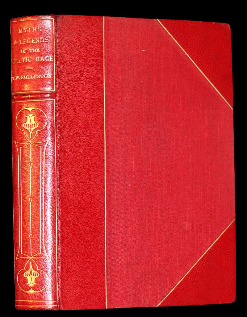 1911 First Edition bound by Morrell - Myths & Legends of the CELTIC Race by Thomas William Hazen Rolleston. Illustrated.