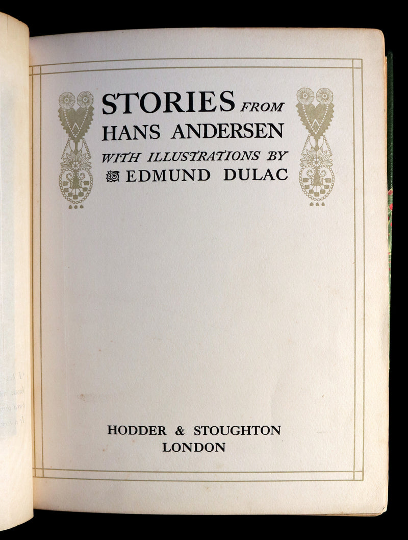 1911 Rare First Edition - STORIES From HANS ANDERSEN with illustrations by EDMUND DULAC.