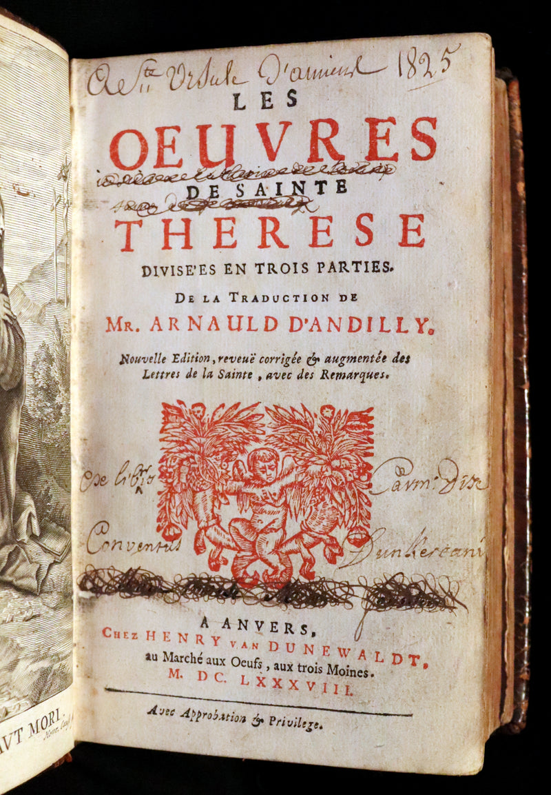 1688 Scarce French Book - Works of Saint Teresa of Avila by Robert Arnauld d'Andilly.