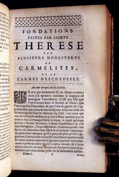 1688 Scarce French Book - Works of Saint Teresa of Avila by Robert Arnauld d'Andilly.