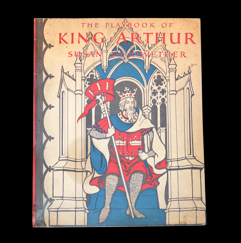 1928 Scarce uncut Playbook - The Playbook of KING ARTHUR. His Court, Queens, Knights of the Round Table.