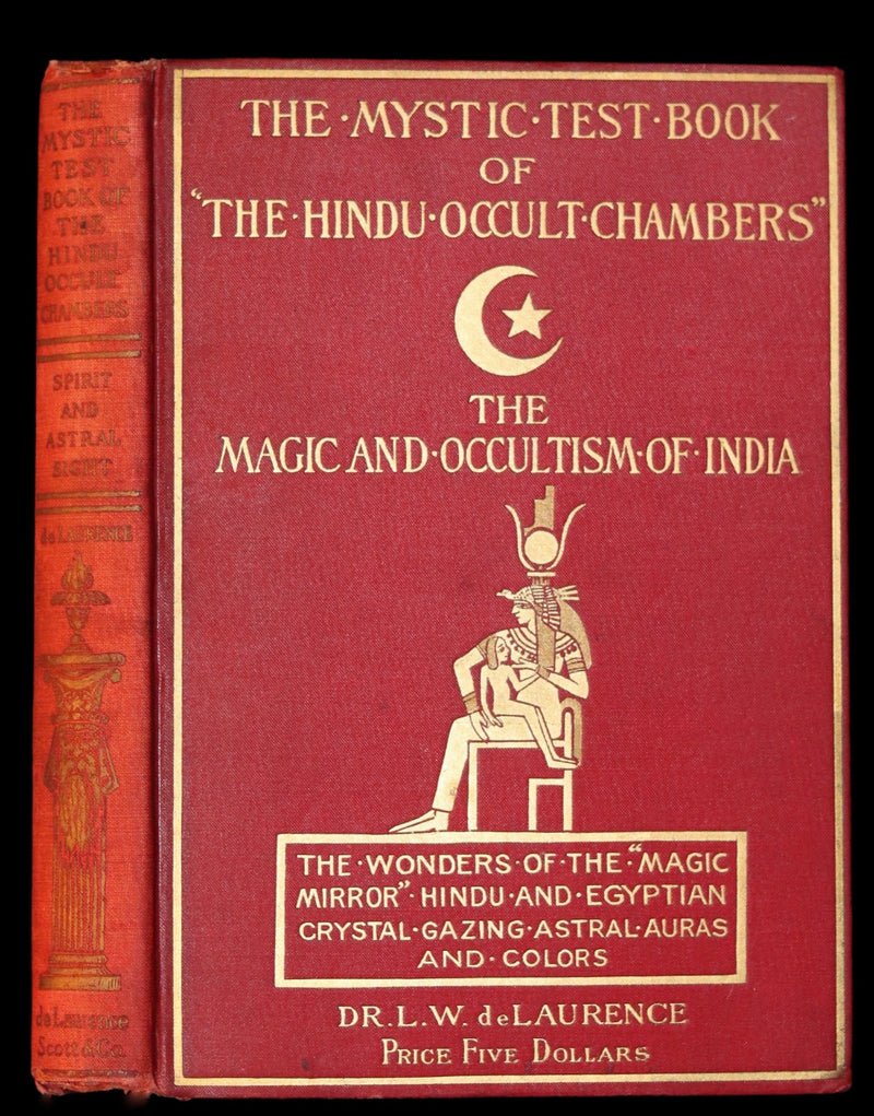 1909 Scarce Book -The Mystic Test Book of the Hindu Occult Chambers by de Laurence. Magic and Occultism in India. Crystal Gazing.