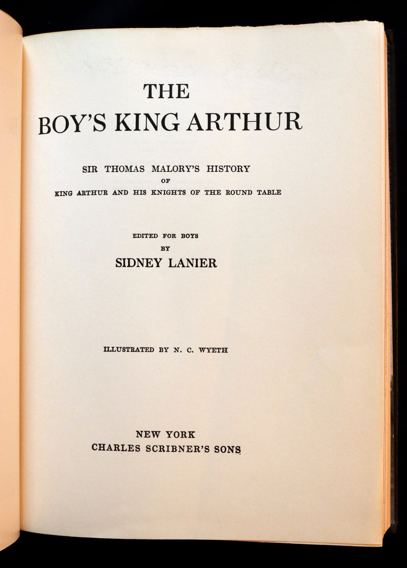 1922 Rare Book - The Boy's King Arthur and His Knights of the Round Table illustrated by N. C. Wyeth.