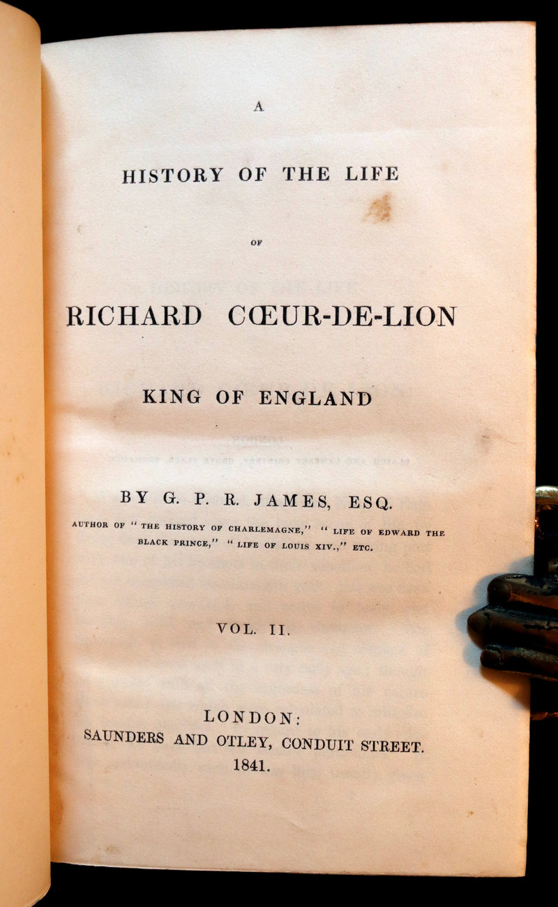 1841 Rare book set First Edition ~ A History of the Life of RICHARD COEUR-DE-LION King of England.