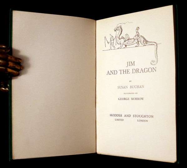 1929 Scarce First Edition - Jim and the Dragon by Susan Buchan, illustrated by George Morrow.