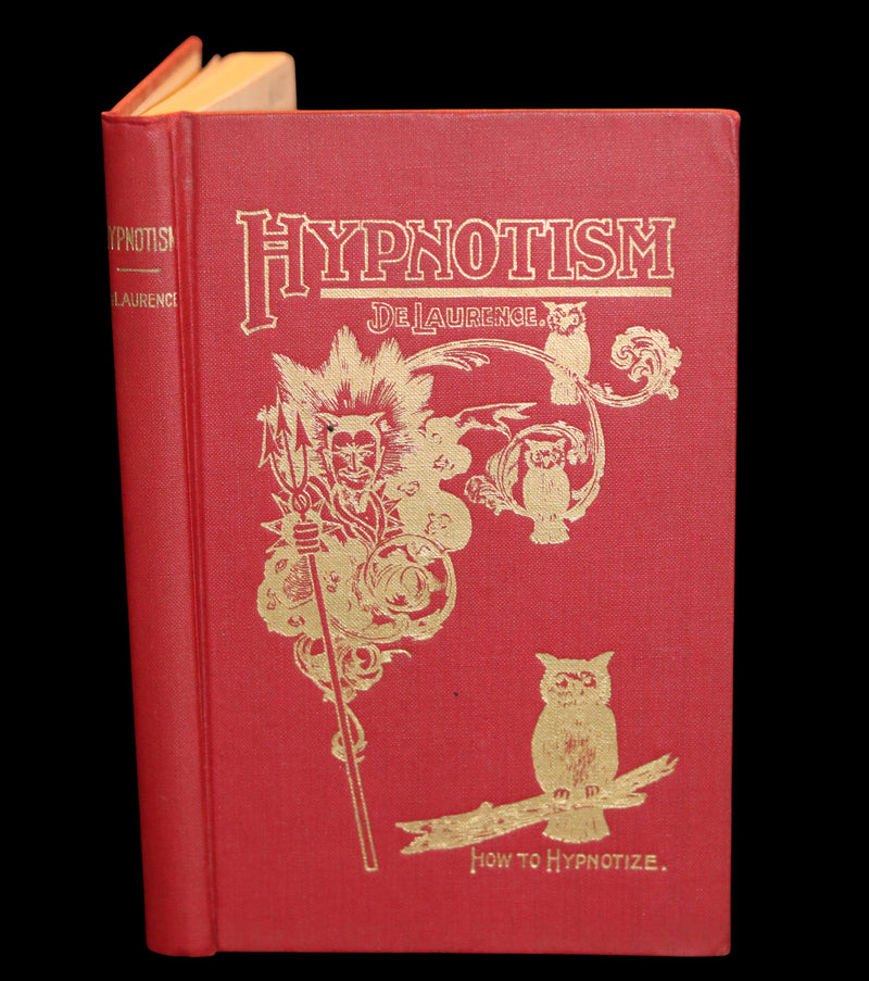 1916 Scarce Book - HYPNOTISM, Magnetism, Mesmerism & Magnetic Healing by de Laurence.