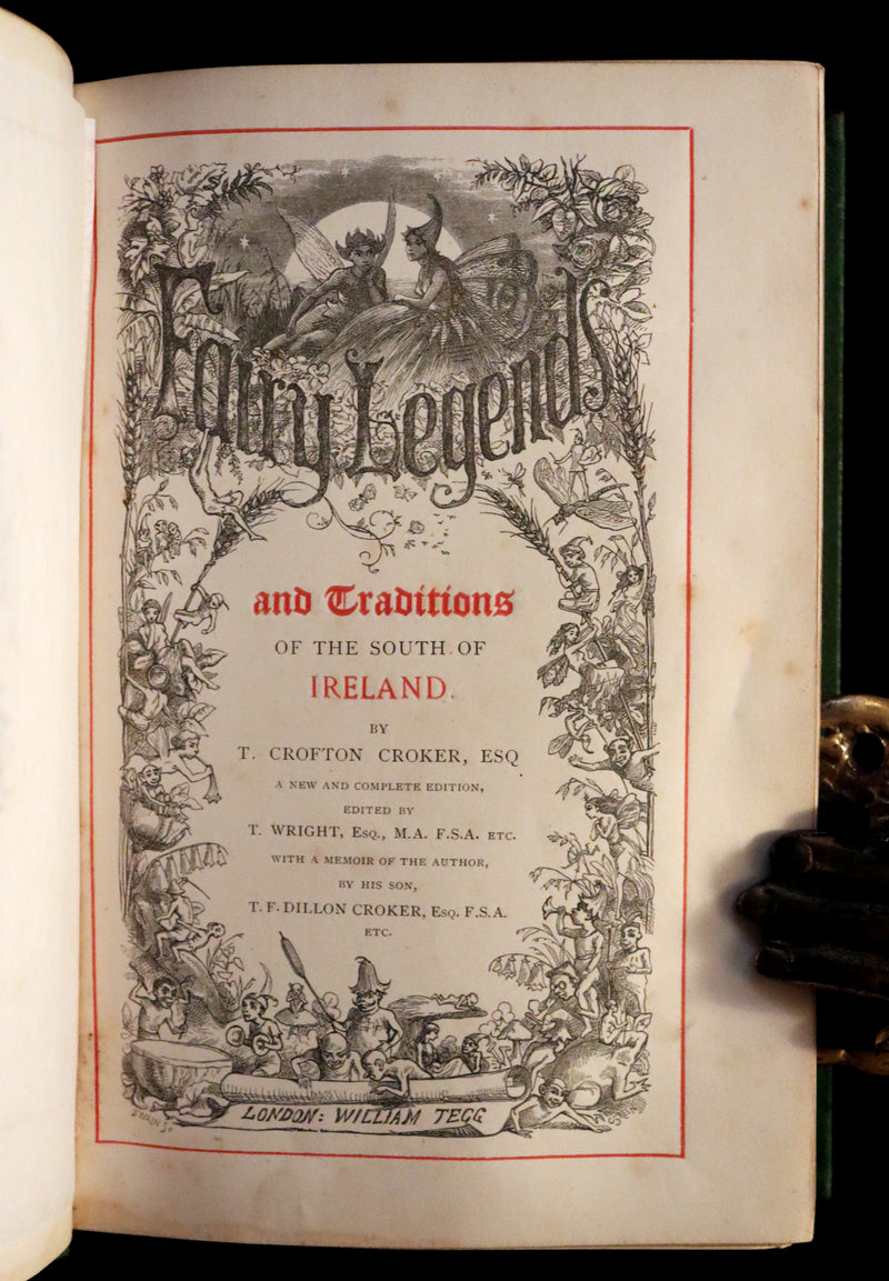 1870 Scarce Book ~ Fairy Legends and Traditions of the South of Ireland by Thomas Crofton Croker.