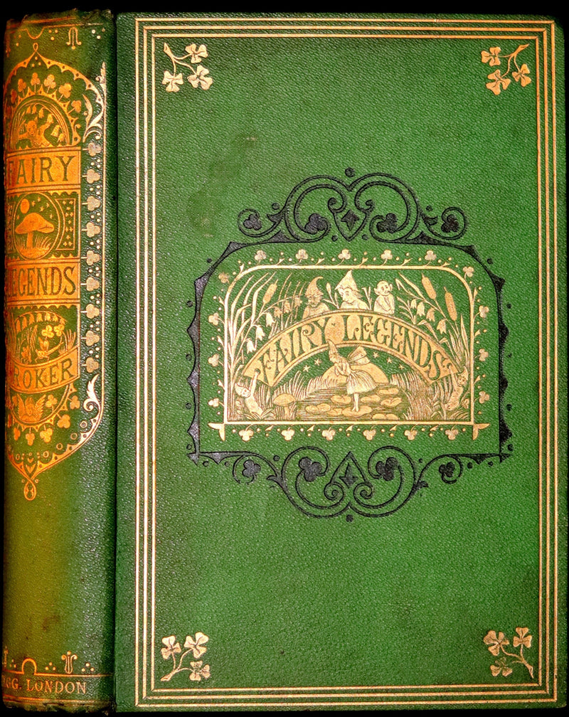 1870 Scarce Book ~ Fairy Legends and Traditions of the South of Ireland by Thomas Crofton Croker.