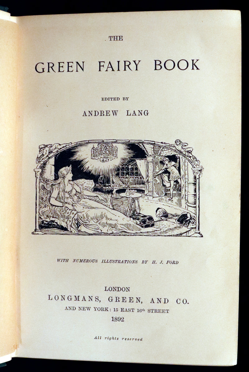 1892 Rare First Edition - The GREEN FAIRY BOOK by Andrew Lang Illustrated by H. J. FORD.