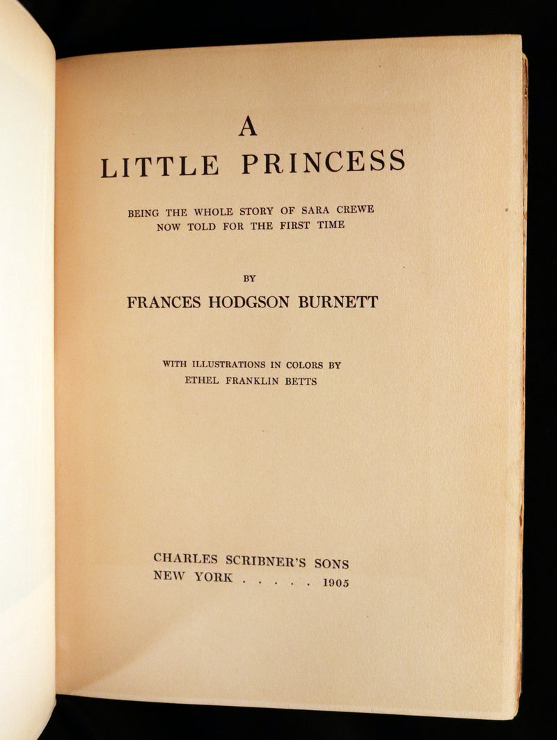 1905 Scarce First Edition - A LITTLE PRINCESS by Frances Hodgson Burnett illustrated by Ethel Franklin Betts Bains.
