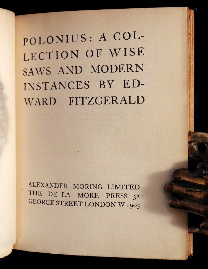1905 Beautiful Edition - POLONIUS, A Collection Of Wise Saws & Modern Instances by Edward Fitzgerald.